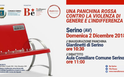 A Serino, domenica 2 Dicembre, una panchina rossa contro la violenza di genere e l’indifferenza – PROGRAMMA, RASSEGNA STAMPA & MENU’ PRANZO SOCIALE