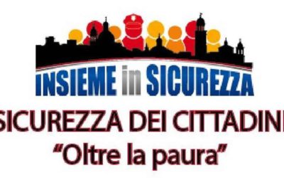 Insieme in sicurezza. Oltre la paura e l’omertà – DOCUMENTI IN ALLEGATO