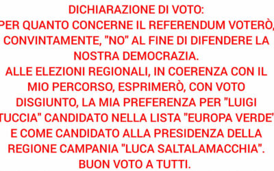 Dichiarazione di voto referendum costituzionale ed elezioni regionali in Campania del 20 e 21 Settembre 2020 – VIDEO & APPROFONDIMENTO